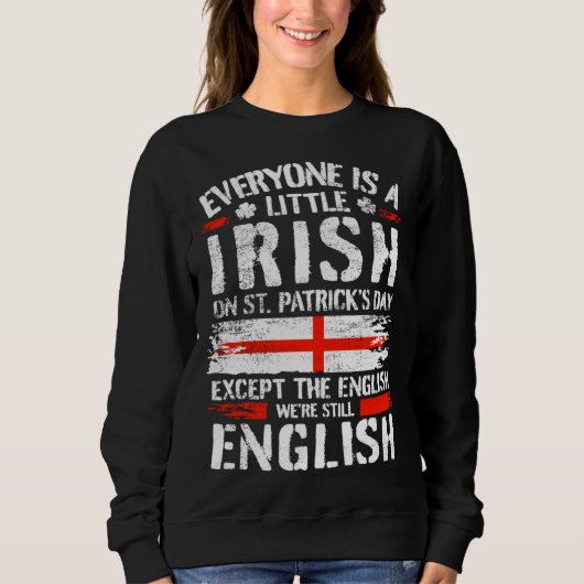 English St. Patricks Day Englishman スウェットシャツ (正面)