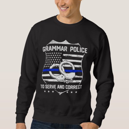 English Teacher Grammar Police スウェットシャツ (正面)