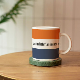 Englishman New York引用文パーソナライズされたマグカップ コーヒーマグカップ