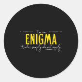 Enigma, The Rules Simply Do Not Apply  ラウンドシール (正面)