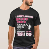 Enjoy Being A Crazy Archery Tシャツ (正面)