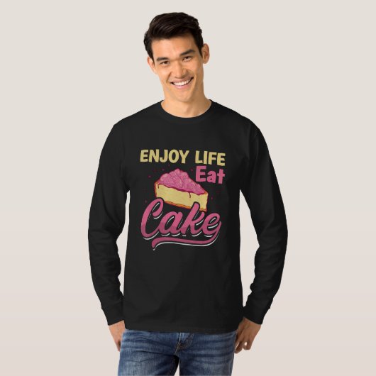Enjoy Life Eat Cake Bakery Love Baking Bakers  Bak Tシャツ (正面フル)