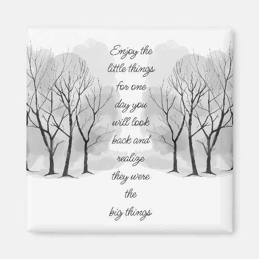 Enjoy Little Things Inspirational Life Quote マグネット (正面)