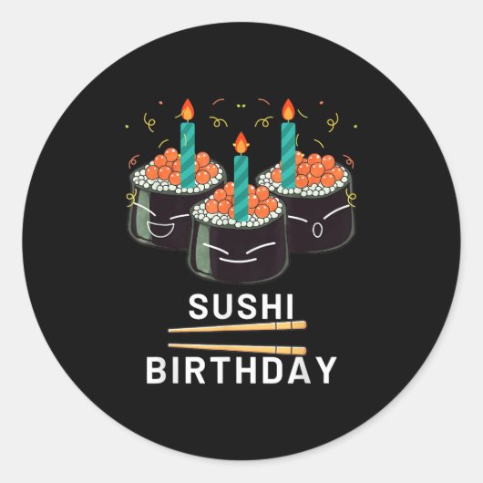 Enjoy Sushi Birthday For Gifts Men Women Kids  ラウンドシール (正面)