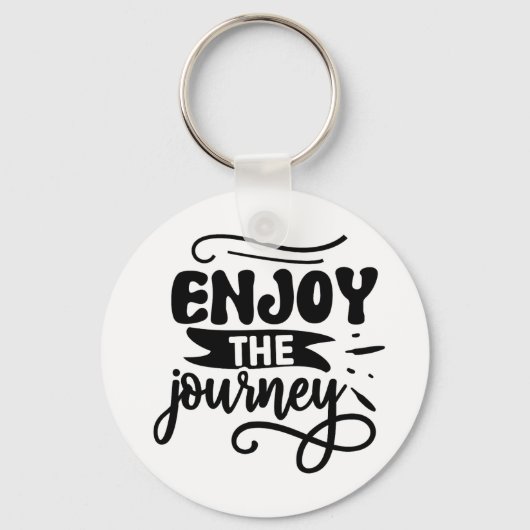 Enjoy the Journey Inspirational Quote キーホルダー (正面)