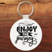 Enjoy the Journey Inspirational Quote キーホルダー (正面)