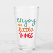 Enjoy the little things タンブラーグラス (正面)