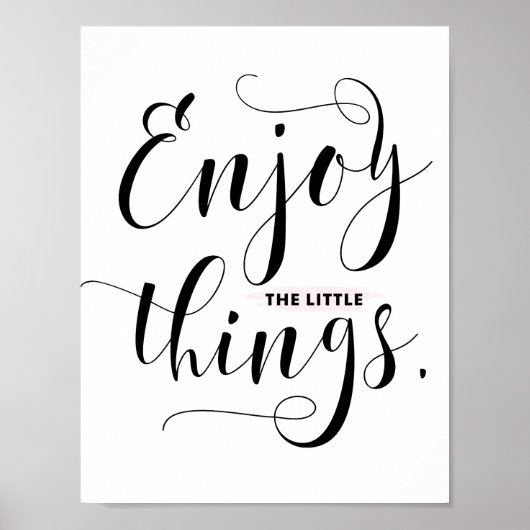 Enjoy The Little Things | Black Modern Calligraphy ポスター (正面)