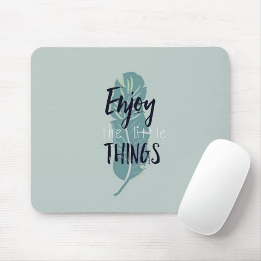 “Enjoy the Little Things” Minimal Feather Mouse Pa マウスパッド (マウス)