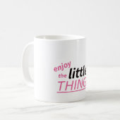 Enjoy the Little Things Quote Art. コーヒーマグカップ (正面左)