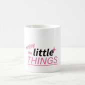 Enjoy the Little Things Quote Art. コーヒーマグカップ (中央)