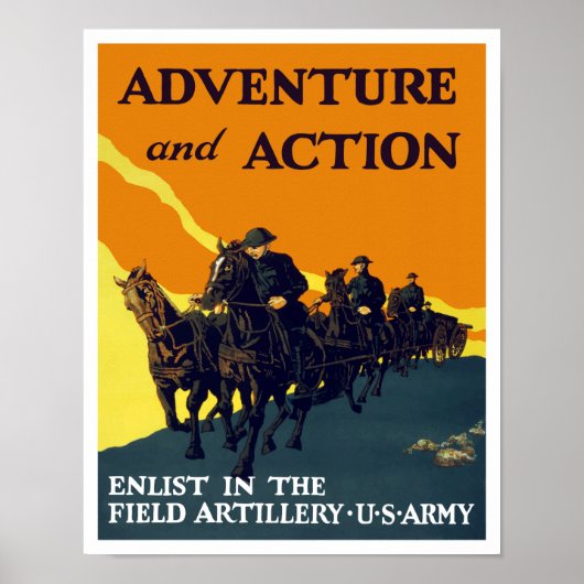 Enlist In The Field Artillery -- WW1 Army ポスター (正面)