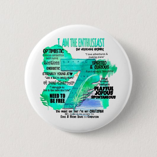 Enneagram Type 7 – 私は熱狂者である 缶バッジ (正面)