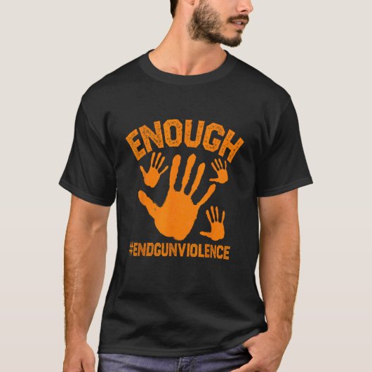 Enough End Gun Violence Protect Our Children Orang Tシャツ (正面)
