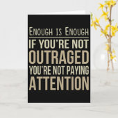 Enough Is Enough - 怒らなければダメ - アンチT カード (黄色い花)