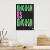 Enough Is Enough Art Print Political Protest ポスター (キッチン)