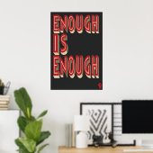 Enough Is Enough Art Print Political Protest ポスター (ホームオフィス)