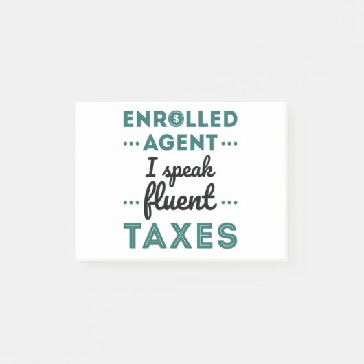 Enrolled Agent I Speak Fluent Taxes ポストイット (正面)