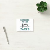 Enrolled Agent I Speak Fluent Taxes ポストイット (オフィス)