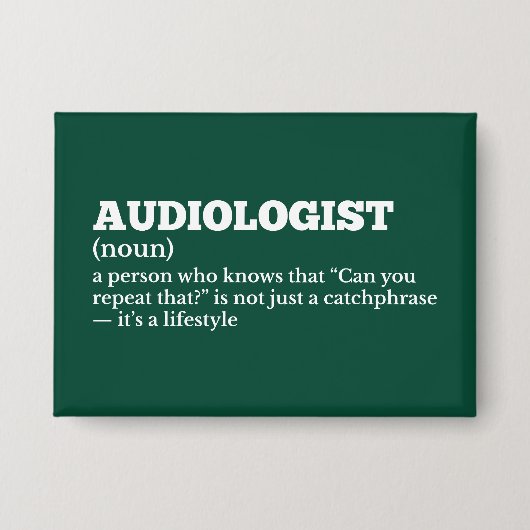 ENT Team Audiologist Definition 缶バッジ (正面)