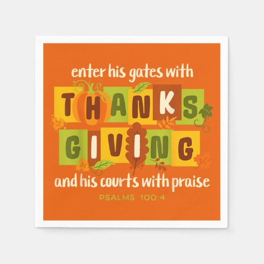 Enter His Gates with Thanks – Psalm 100:4  スタンダードカクテルナプキン (正面)