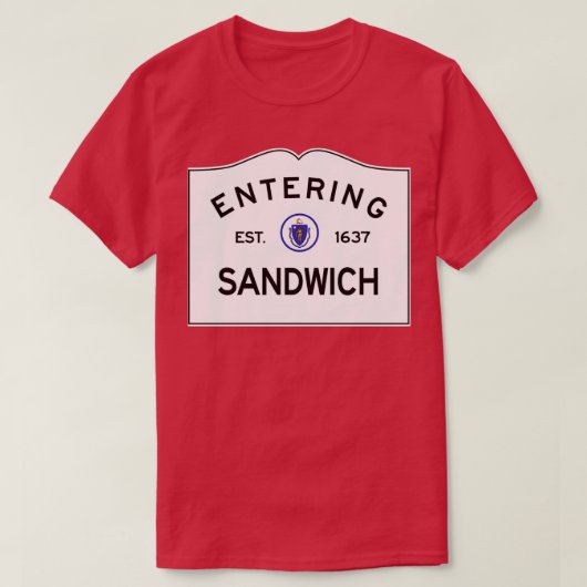 Entering Sandwich Massachusetts Commonwealth of Ma Tシャツ (デザイン正面)