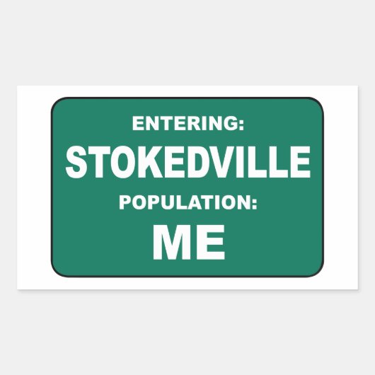 Entering Stokedville Population Me 長方形シール (正面)