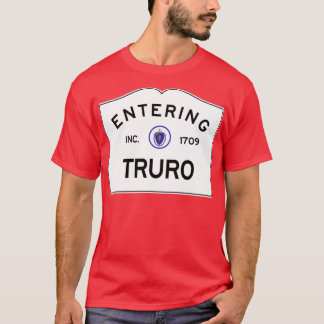 Entering Truro Massachusetts Commonwealth of Massa Tシャツ