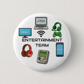 Entertainment Team Button 缶バッジ (正面)
