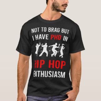 Enthusiasm Hip Hop Hiphop Tシャツ