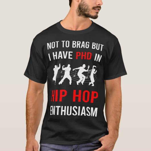 Enthusiasm Hip Hop Hiphop Tシャツ (正面)