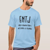 ENTJ-世界の統治MBTIのワイシャツ Tシャツ (正面)