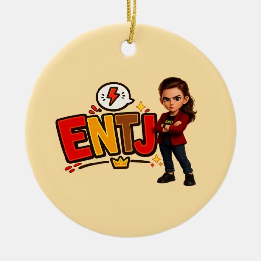 ENTJ — A Conquistadora Visionária セラミックオーナメント (正面)