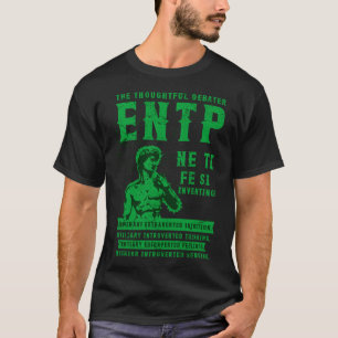 ENTPパーソナリティ・タイプThe Inventor、思慮深いdeb Tシャツ