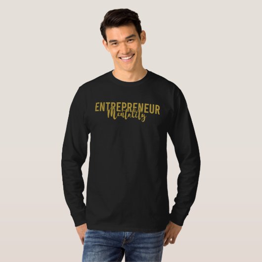 Entrepreneur Mentality    for Small Business Owner Tシャツ (正面フル)