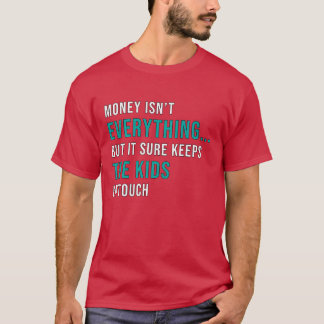 Entrepreneur Money Isnt Everything CEO Manager ret Tシャツ