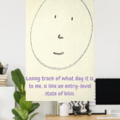 Entry-Level Bliss ポスター (ホームオフィス)