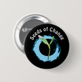 Environmental Awareness Seeds of Change 缶バッジ (正面&裏面)