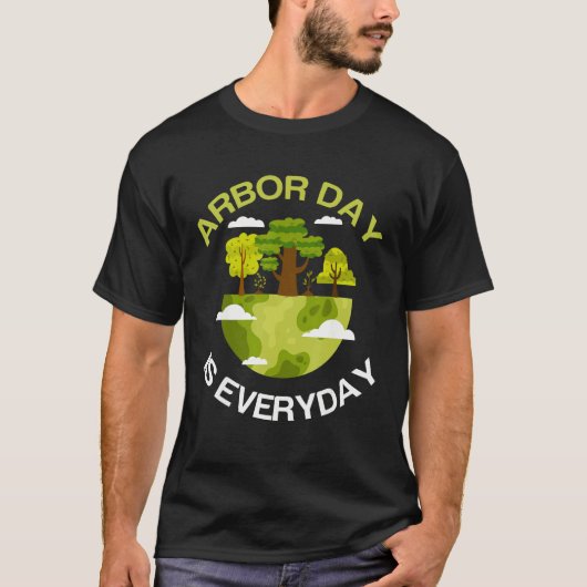 environmental awareness Tree Planting Arbor Day Ev Tシャツ (正面)