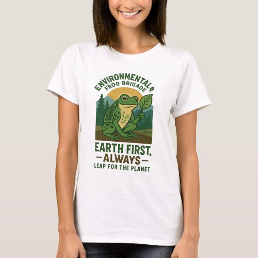 Environmental Frog Brigade – Earth First, Always Tシャツ (正面)