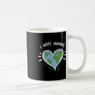 Environmental Protection_ I Hate Humans - Earth Da コーヒーマグカップ