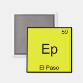 Ep - El Paso City Chemistry Element Symbol T-Shirt マグネット (正面/裏面)