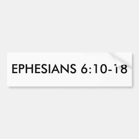 EPHESIANSの6:10 - 18 バンパーステッカー (正面)