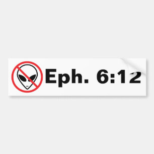 Ephesiansの6:12 -エイリアンのバンパーステッカーに抵抗して下さい バンパーステッカー