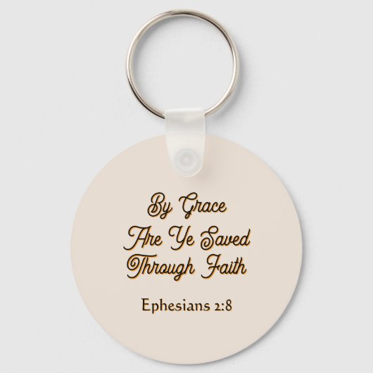 Ephesians By Grace are Ye Saved Scripture キーホルダー (正面)