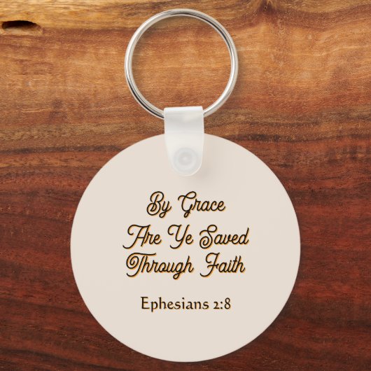 Ephesians By Grace are Ye Saved Scripture キーホルダー (正面)