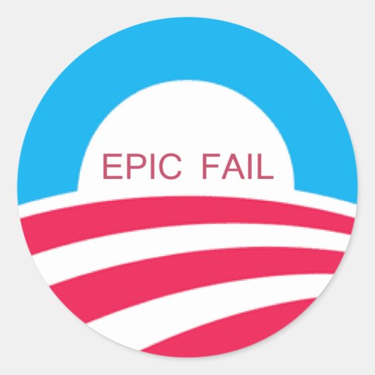EPIC FAIL OBAMA, 4-6-10#EPIC FAIL OBAMA# ラウンドシール (正面)