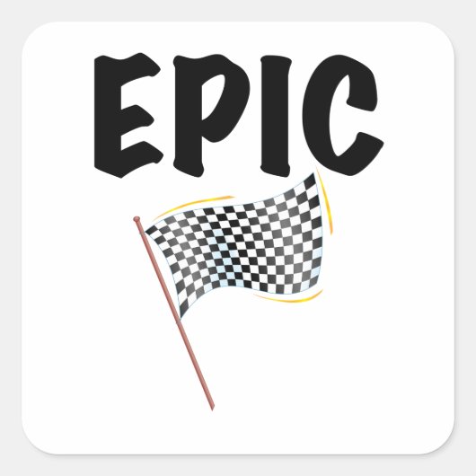 Epic Finish Line Checkered Racing Flag スクエアシール (正面)