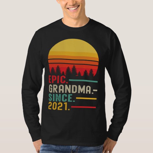 Epic Grandma Since 2021 Happy Mothers Day Tシャツ (正面)