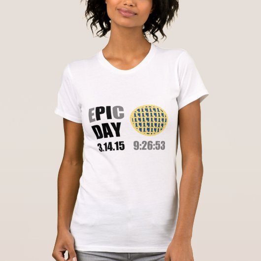 Epic Pi Day - E"PI"C Day Blueberry Lattice Pie Tシャツ (正面)